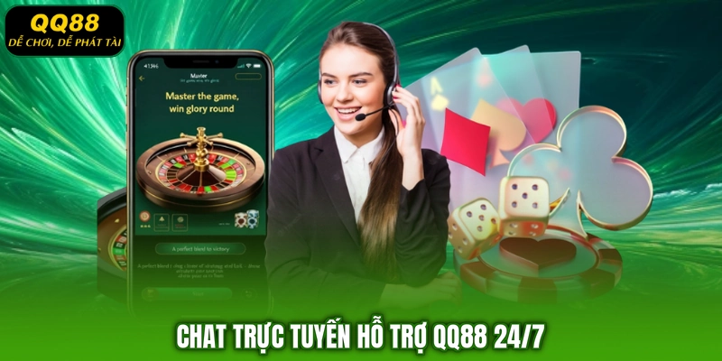 Chat trực tuyến hỗ trợ QQ88 24/7