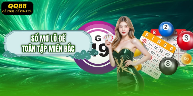 Sổ mơ lô đề toàn tập miền Bắc